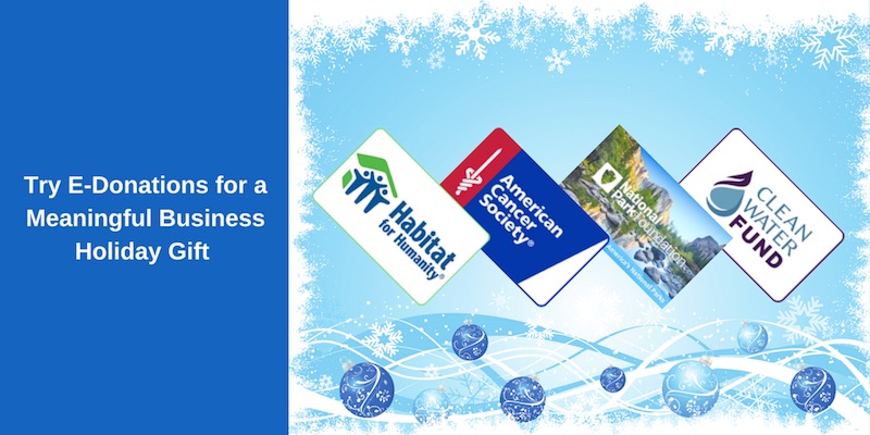 Try e-Donations for a Meaningful Business Holiday Gift, Survey Reward and More